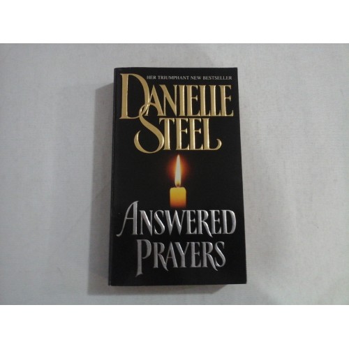 ANSWERED PRAYERS - DANIELLE STEEL ANSWERED PRAYERS - DANIELLE STEEL